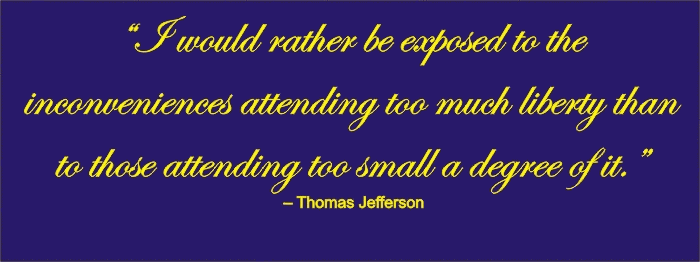 Thomas Jefferson Quote - Go to Home Page